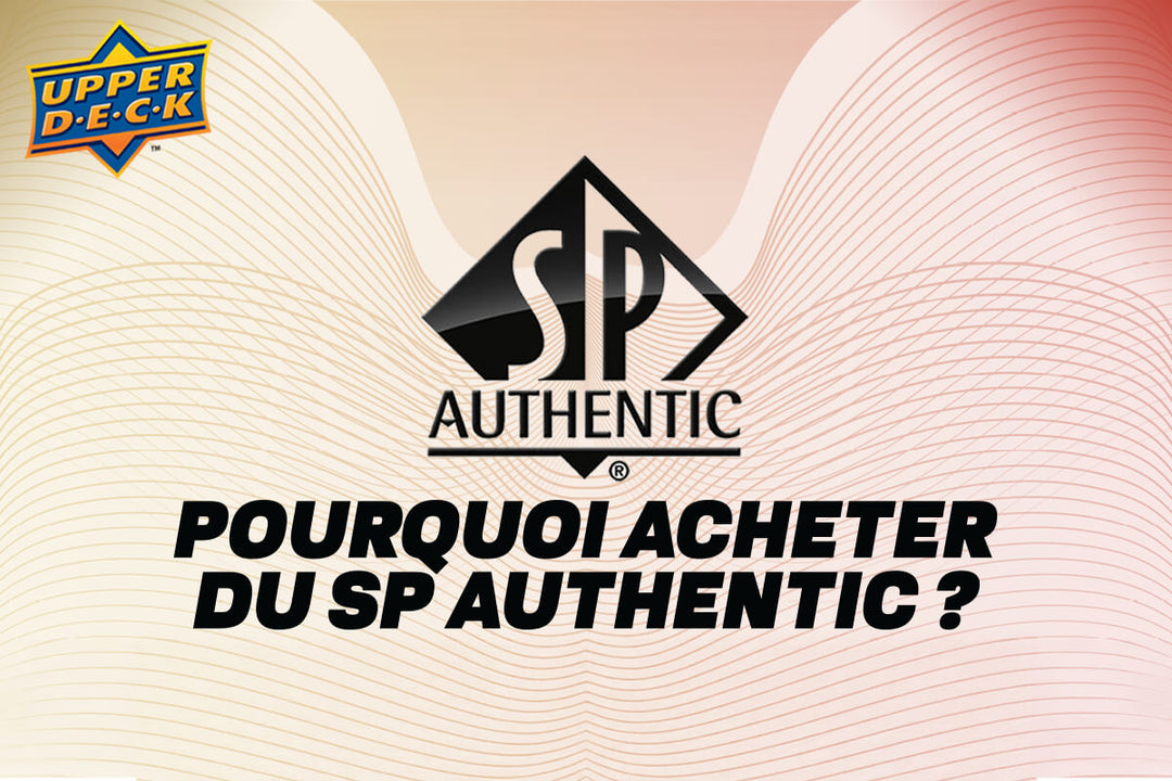 POURQUOI ACHETER DU SP AUTHENTIC?