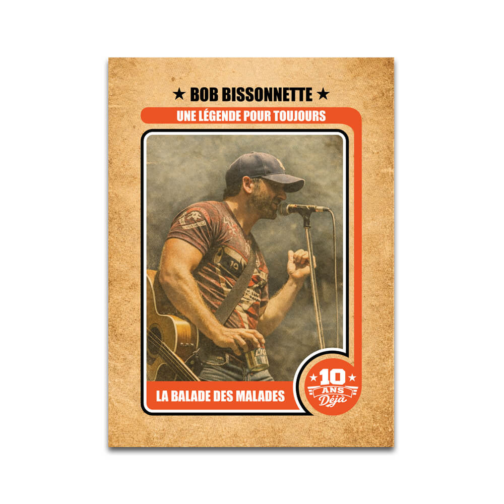 Collection Hommage à Bob Bissonnette - 2026 L'ultime Collection