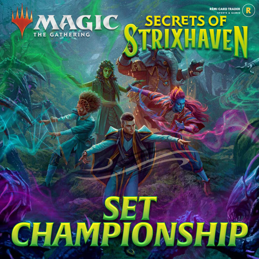 Événement MTG Secrets of Strixhaven Set Championship -  22 Mai