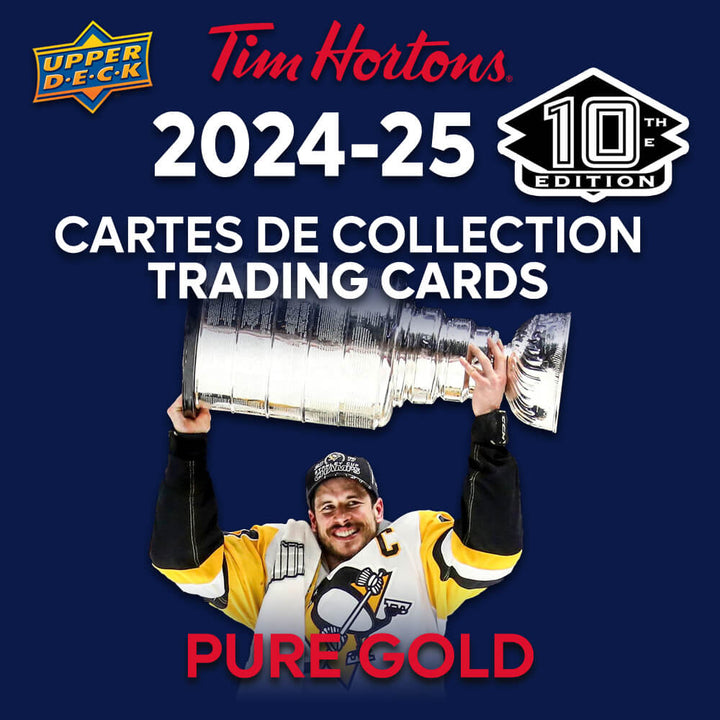 2024-25 Upper Deck Tim Hortons 10e édition Pure Gold